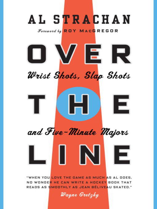 Title details for Over the Line by Al Strachan - Wait list
